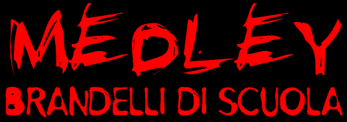 MEDLEY brandelli di scuola